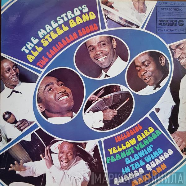 The Maestro's All Steel Band  - The Caribbean Sound