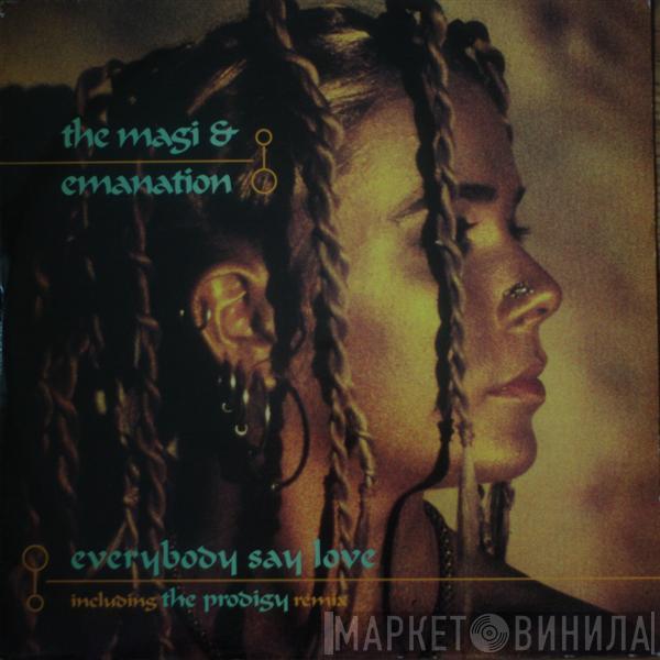  The Magi & Emanation  - Everybody Say Love