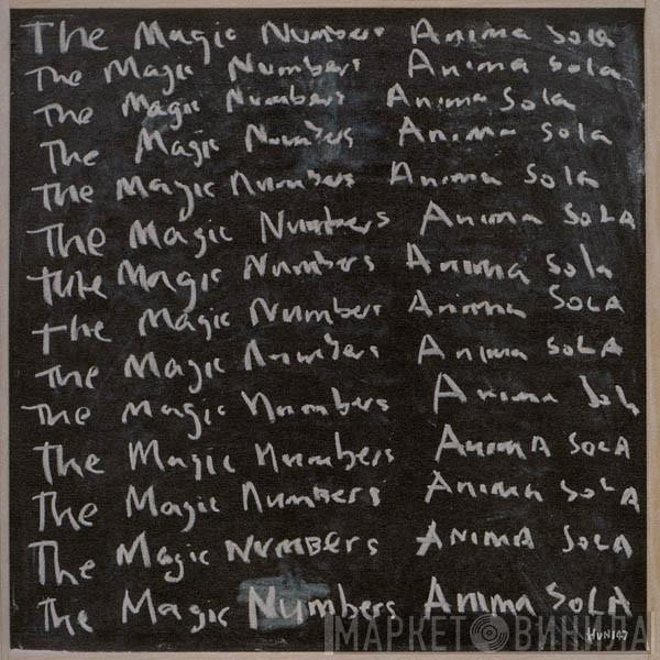 The Magic Numbers, Hal  - Anima Sola / Keep Love As Your Golden Rule