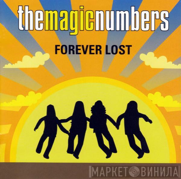 The Magic Numbers - Forever Lost