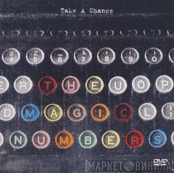 The Magic Numbers - Take A Chance