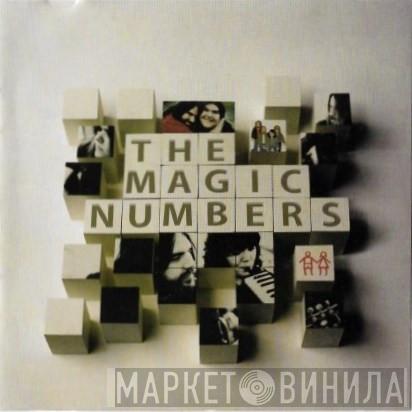  The Magic Numbers  - The Magic Numbers
