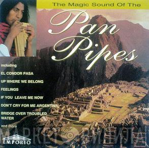  - The Magic Sound Of The Pan Pipes