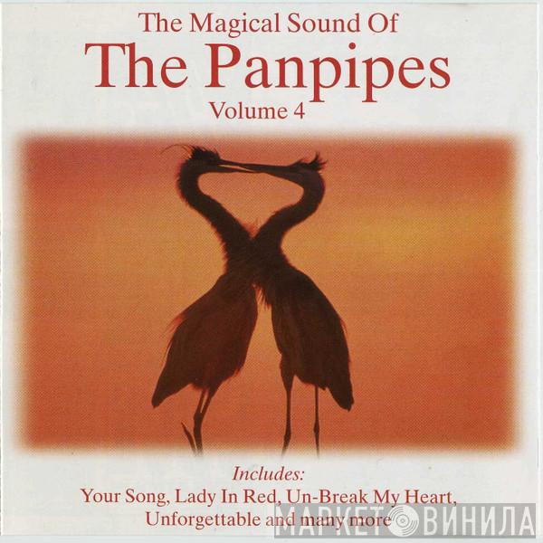  - The Magical Sound Of The Panpipes Volume 4