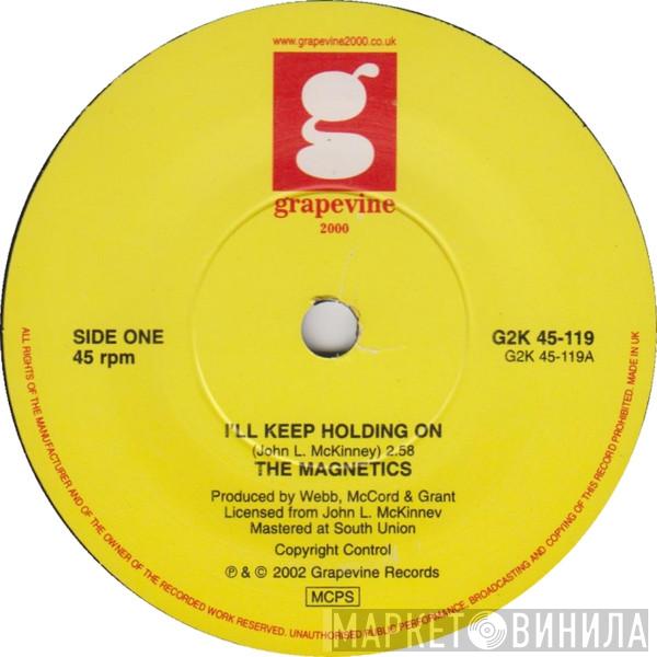 The Magnetics  - I'll Keep Holding On / Jackie Baby (Can You Do It)