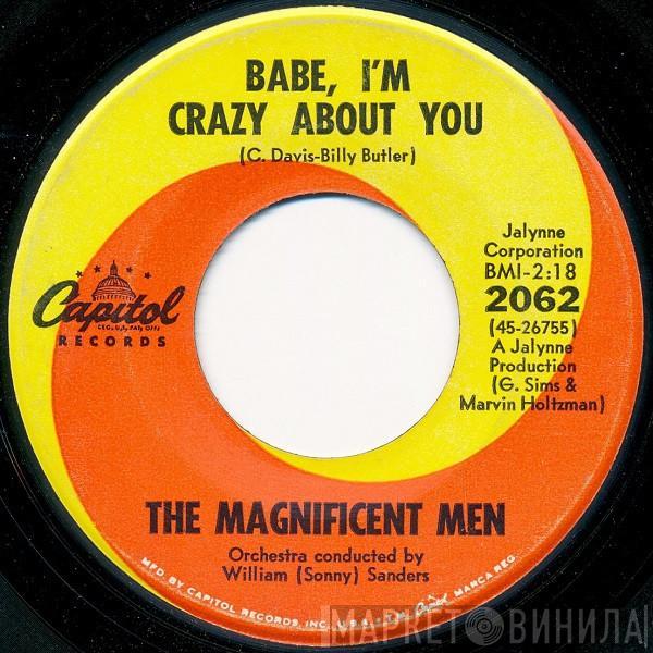 The Magnificent Men - Babe, I'm Crazy About You / Forever Together