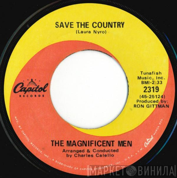 The Magnificent Men - Save The Country / So Much Love Waiting