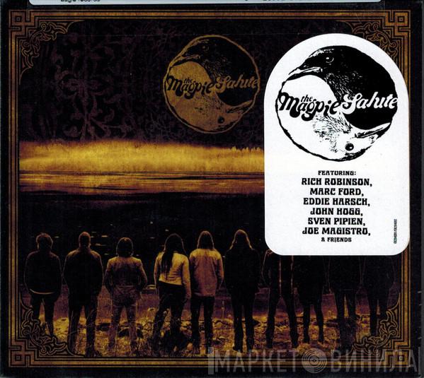 The Magpie Salute - The Magpie Salute