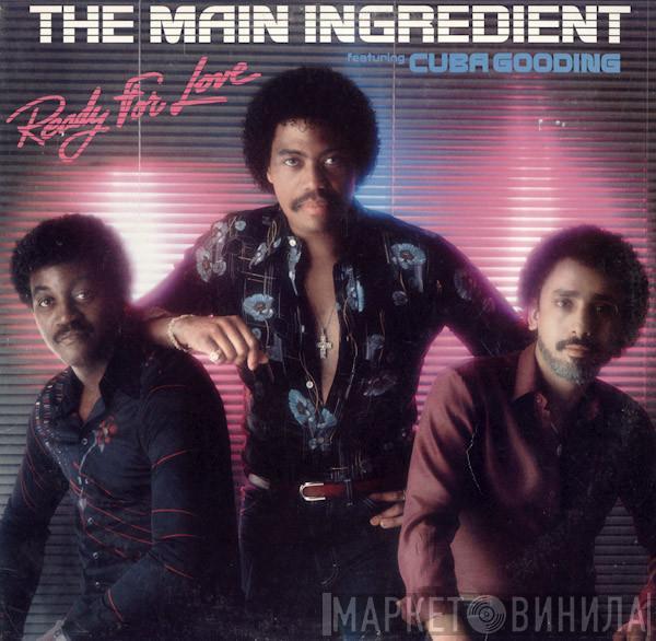 The Main Ingredient, Cuba Gooding - Ready For Love