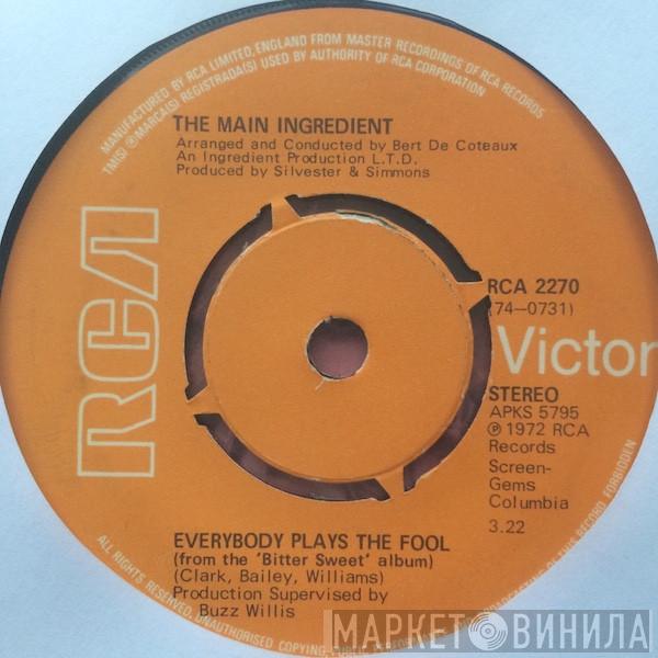 The Main Ingredient - Everybody Plays The Fool