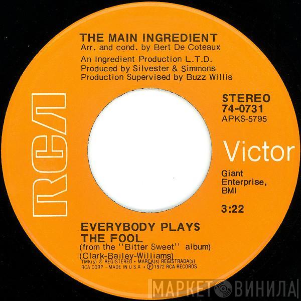 The Main Ingredient - Everybody Plays The Fool