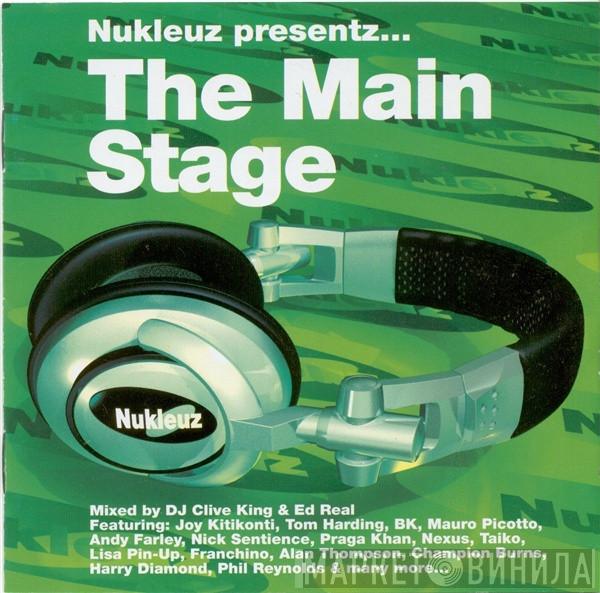  - The Main Stage
