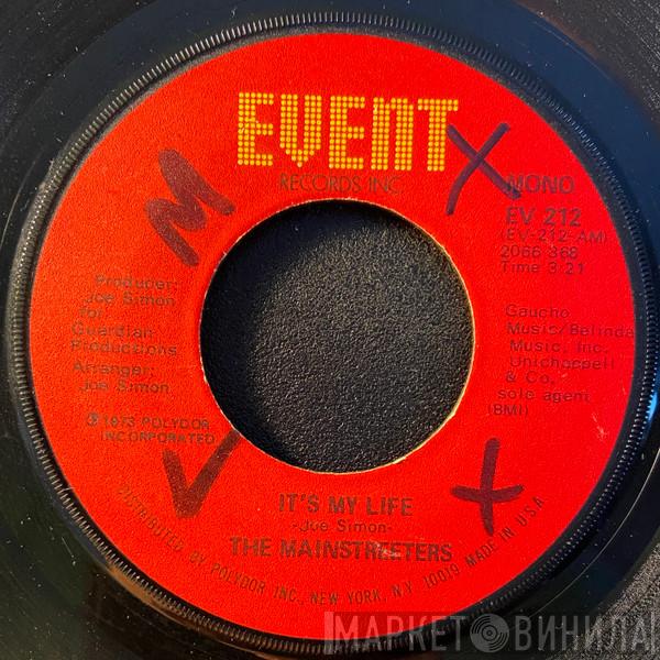 The Mainstreeters - It's My Life / River's Edge