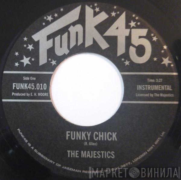 The Majestics  - Funky Chick / Coming On