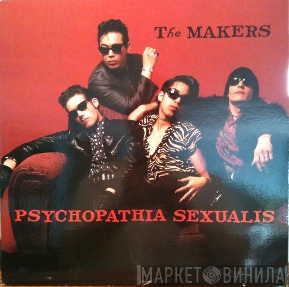  The Makers  - Psychopathia Sexualis