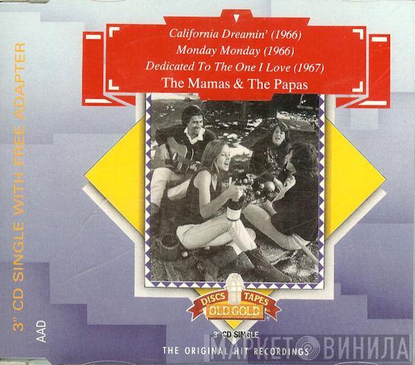  The Mamas & The Papas  - California Dreamin' / Monday Monday / Dedicated To The One I Love