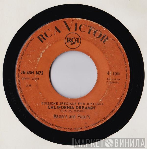 The Mamas & The Papas  - California Dreamin' / Go Where You Wanna Go