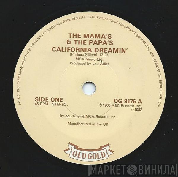  The Mamas & The Papas  - California Dreamin' / Monday Monday
