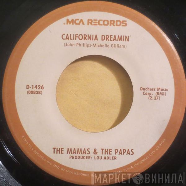  The Mamas & The Papas  - California Dreamin' / Twelve Thirty