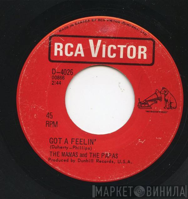  The Mamas & The Papas  - Monday, Monday / Got A Feelin'