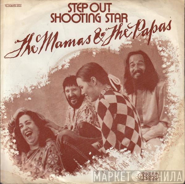  The Mamas & The Papas  - Step Out / Shooting Star