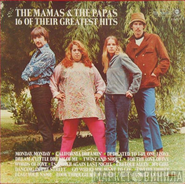  The Mamas & The Papas  - 16 Of Their Greatest Hits