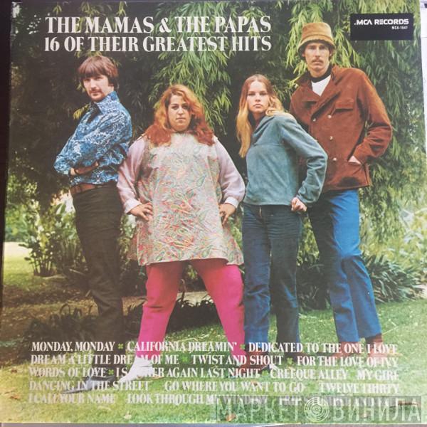  The Mamas & The Papas  - 16 Of Their Greatest Hits