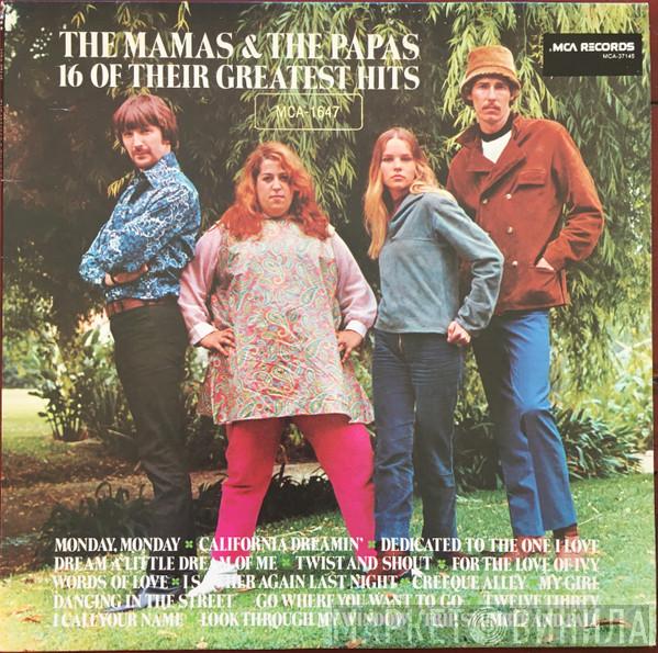  The Mamas & The Papas  - 16 Of Their Greatest Hits