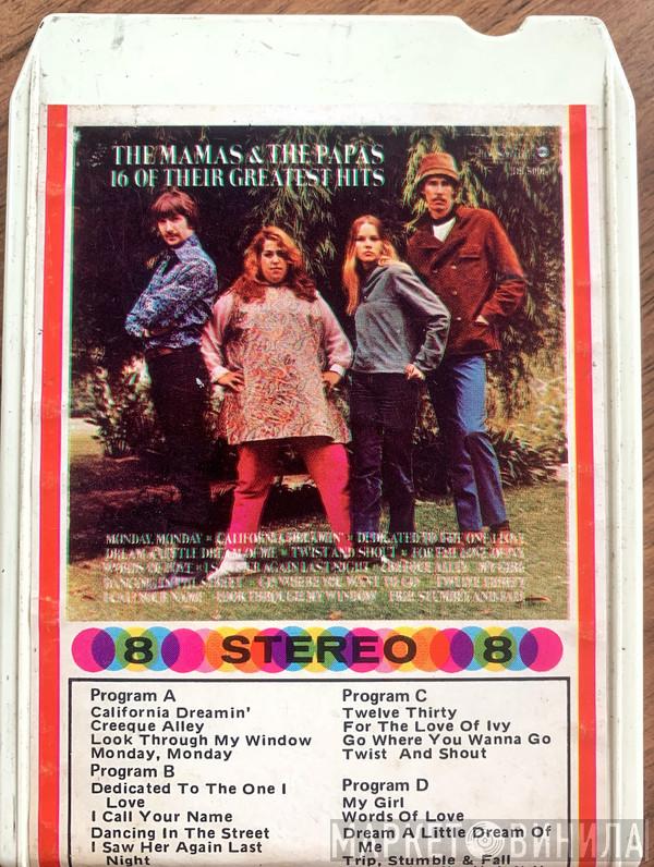  The Mamas & The Papas  - 16 Of Their Greatest Hits