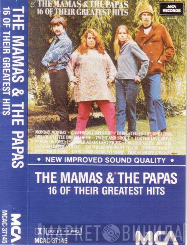  The Mamas & The Papas  - 16 Of Their Greatest Hits