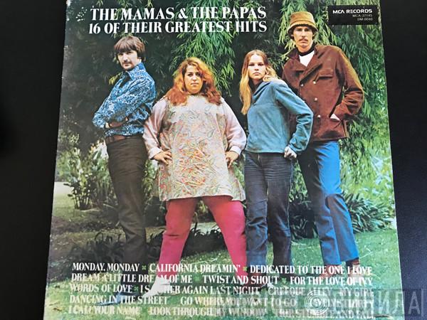  The Mamas & The Papas  - 16 Of Their Greatest Hits