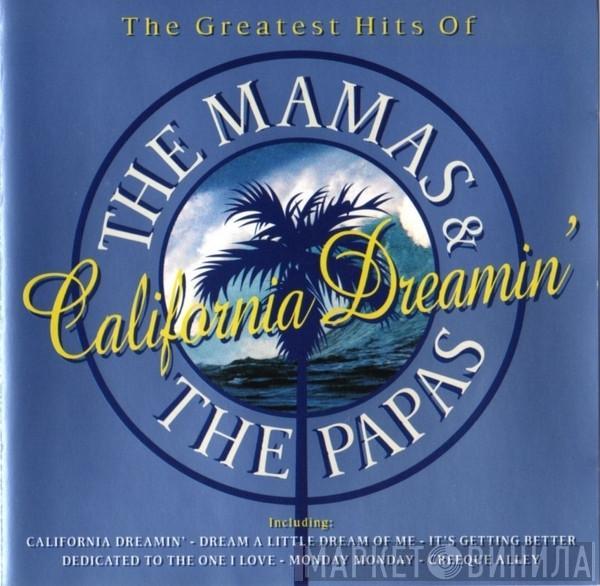 The Mamas & The Papas - California Dreamin'  - The Greatest Hits Of The Mamas & The Papas