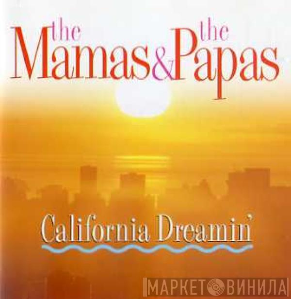 The Mamas & The Papas - California Dreamin'