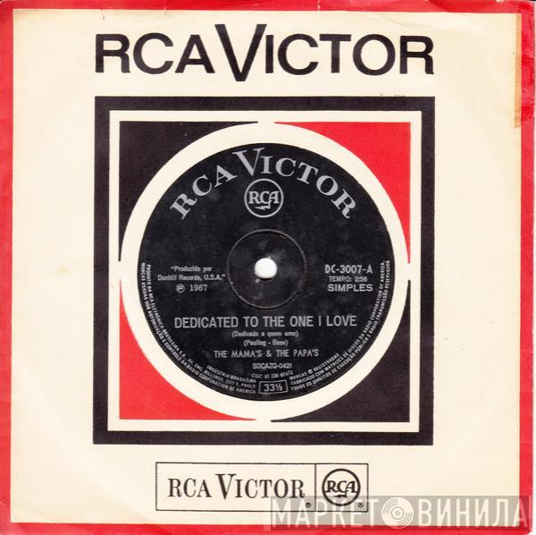  The Mamas & The Papas  - Dedicated To The One I Love