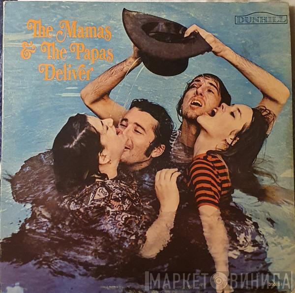  The Mamas & The Papas  - Deliver