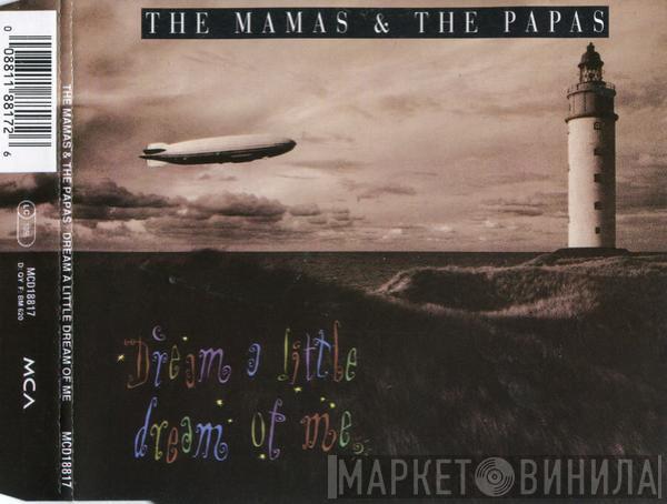  The Mamas & The Papas  - Dream A Little Dream Of Me