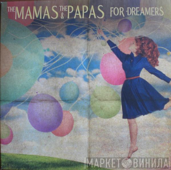  The Mamas & The Papas  - For Dreamers