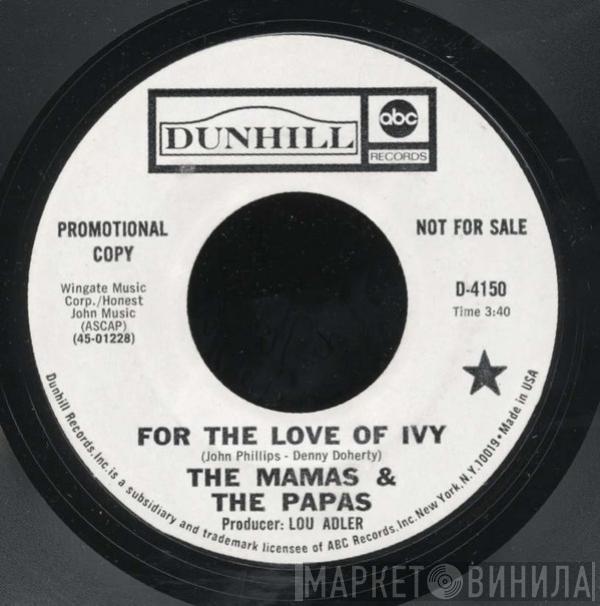 The Mamas & The Papas - For The Love Of Ivy / Strange Young Girls