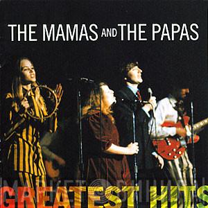  The Mamas & The Papas  - Greatest Hits