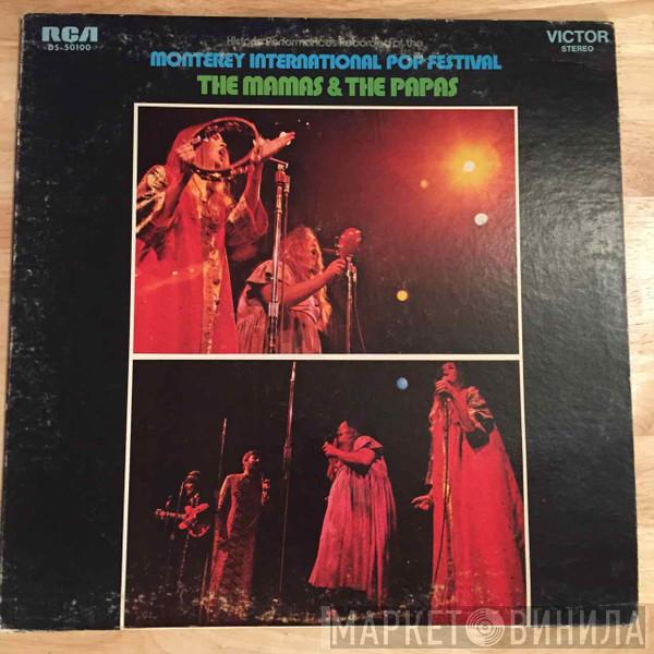  The Mamas & The Papas  - Historic Performances At The Monterey International Pop Festival