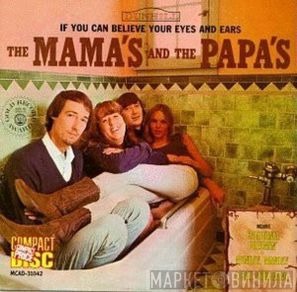  The Mamas & The Papas  - If You Can Believe Your Eyes And Ears
