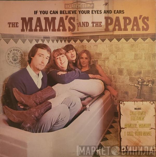  The Mamas & The Papas  - If You Can Believe Your Eyes And Ears