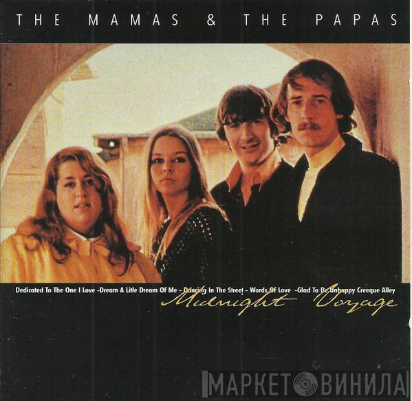  The Mamas & The Papas  - Midnight Voyage