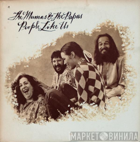 The Mamas & The Papas - People Like Us