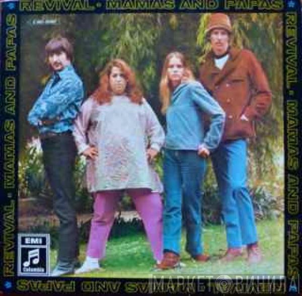 The Mamas & The Papas - Revival