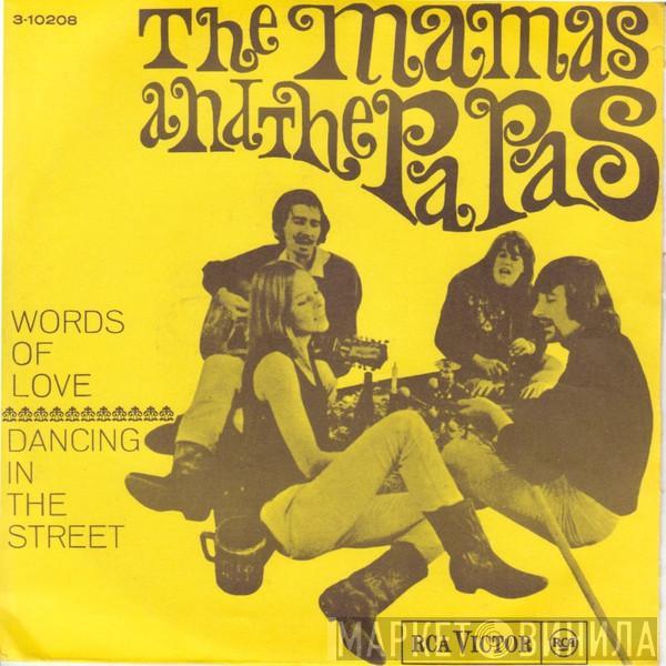 The Mamas & The Papas - Words Of Love / Dancing In The Street