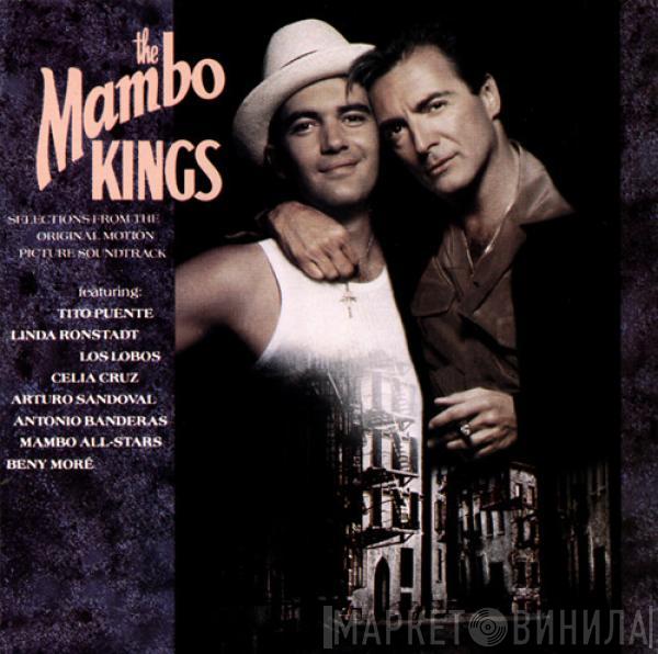  - The Mambo Kings (Selections From The Original Motion Picture Soundtrack)