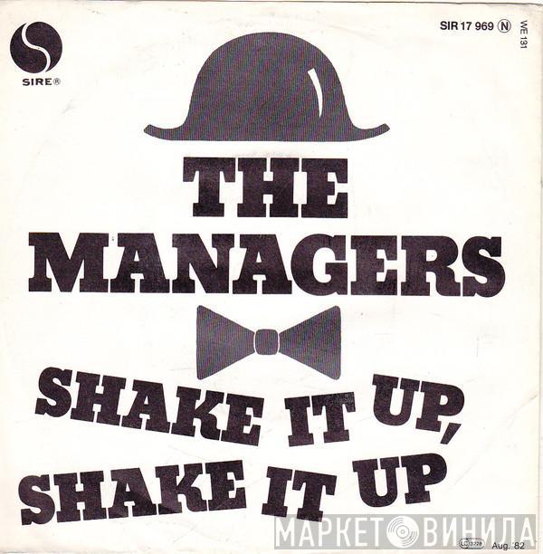 The Managers - Shake It Up, Shake It Up