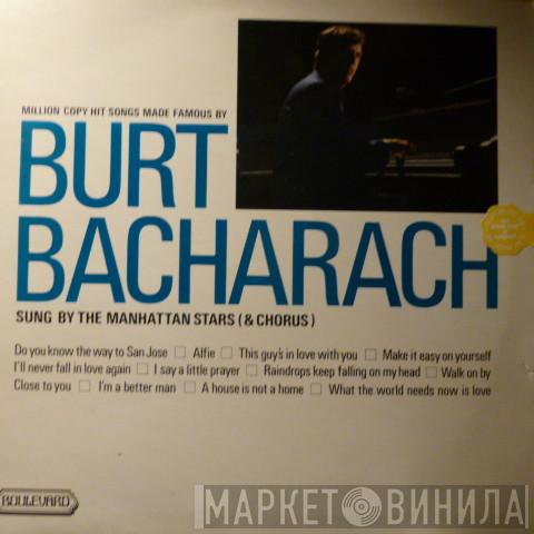The Manhattan Stars - Million Copy Hit Songs Made Famous By Burt Bacharach Sung By The Manhattan Stars