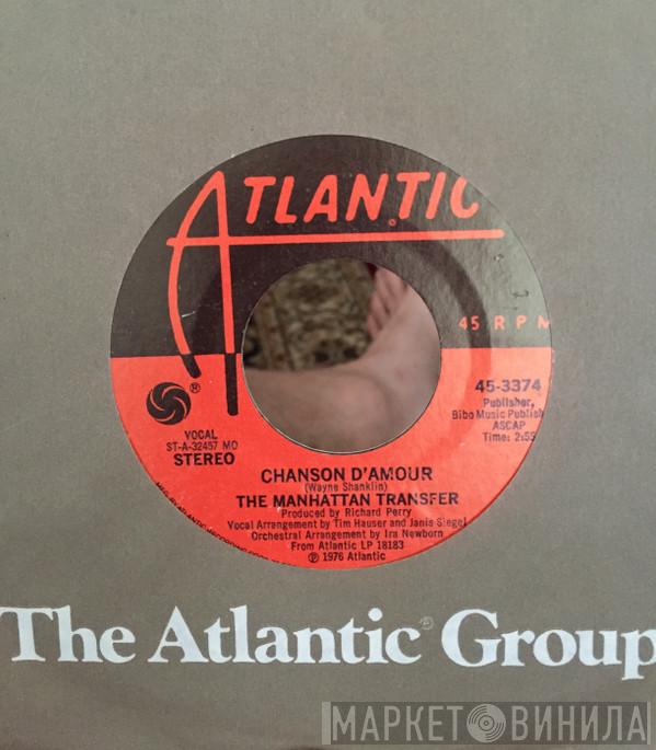  The Manhattan Transfer  - Chanson D'Armour / Popsicle Toes